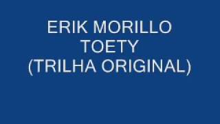 Erick Morillo - Toety (Reel 2 Real)