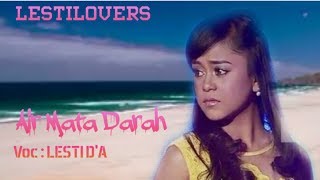 Download lagu AIR MATA DARAH - LESTI mp3 Download lagu AIR MATA DARAH - LESTI mp3