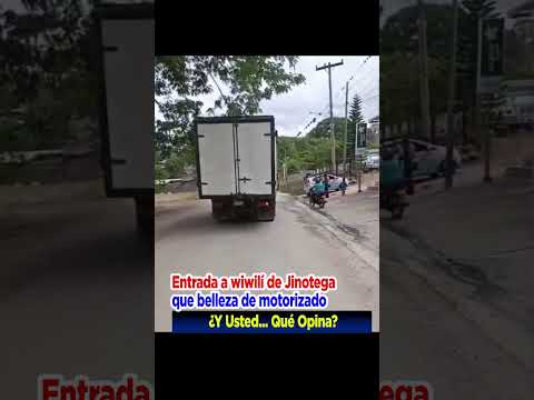 Motorizado entrada a Wiwilí de Jinotega