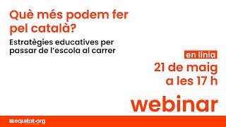 Què més podem fer pel català a l’educació?