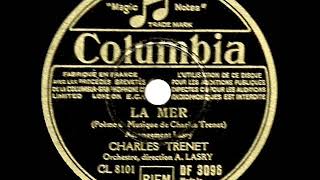 1946 Charles Trenet - La Mer (aka “Beyond The Sea”)