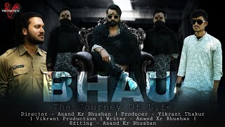 BHAU -The Journey of Life Best Short Film 2022 | Short Movie | Vikrant Production | Anand Kr Bhushan video