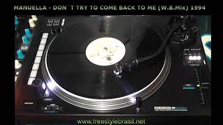Manuella - Don't Try To Come Back To Me (W.B. Mix)1994