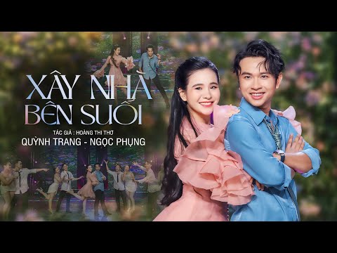 XÂY NHÀ BÊN SUỐI