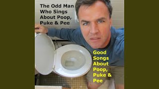 The Constipation Song (Oh! I'm Constipated!)