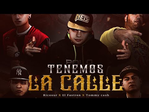 10.Tenemos la calle - Ricosur ft Gagy Max , El Fastren , Apu Mc & Tommy Cash
