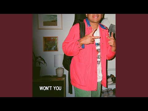 WON'T YOU