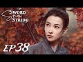 【ENG SUB】Sword Snow Stride EP38 雪中悍刀行 | Zhang Ruo Yun, Hu Jun, Teresa Li|