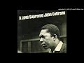 John Coltrane - Resolution (Part II)