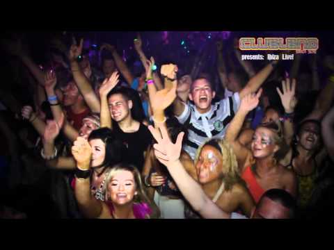 Clubland Ibiza WK 14 With N-Dubz