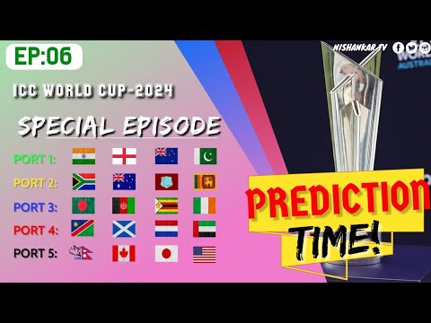EP:06 | ICC World Cup 2024 Group Draw Prediction  | NISHANKAR TV