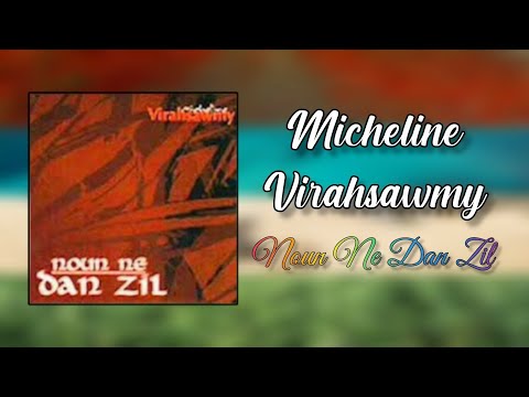 Micheline Virahsawmy - Noun Ne Dan Zil