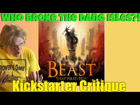Beast - Shattered Isles - Kickstarter Critique Review