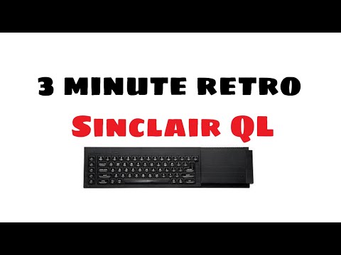 3 minute Retro    Sinclair QL
