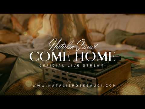 Natalie Gauci - Come Home  (Official Live- stream)