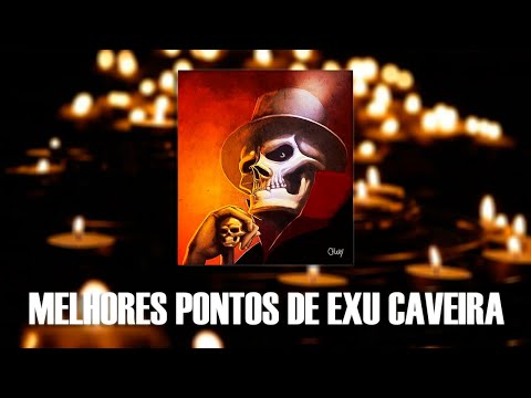 MELHORES PONTOS DE EXU CAVEIRA!!🖤🔱