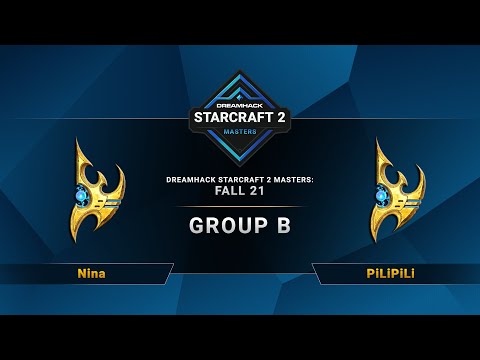 SC2 - Nina vs. PiLiPiLi - DreamHack SC2 Masters 2021: Fall - Group B - NA