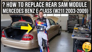 Mercedes E-Class & CLS Rear SAM Guide (2003-2011): Water Damage ...