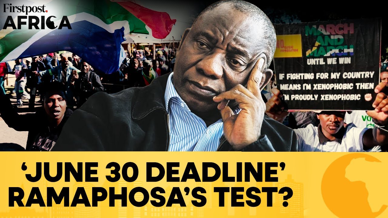 South Africa Deploys Police, Military Ahead of 'June 30 Anti-Immigrant Deadline' | Firstpost Africa