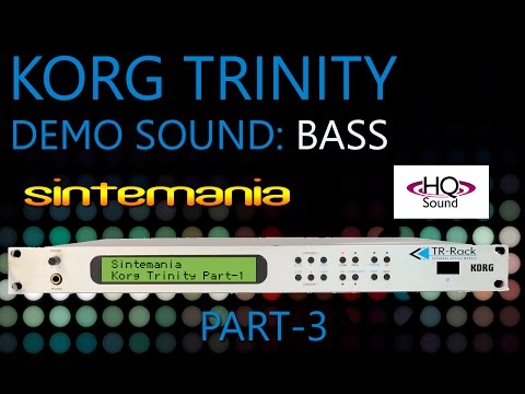 KORG TRINITY DEMO SOUND PART-3: BASS Sounds