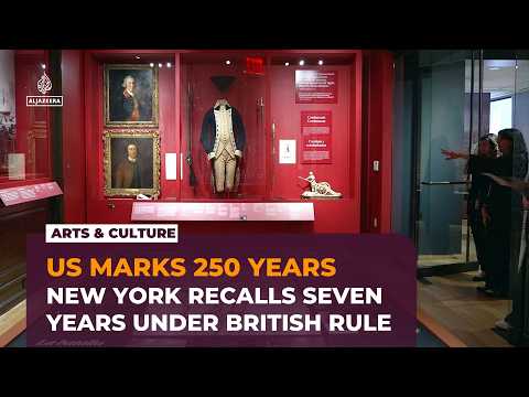 US at 250: New York remembers British occupation after independence