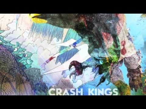 Crash Kings - All Along