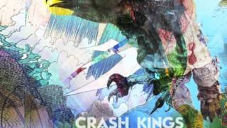 Crash Kings - All Along