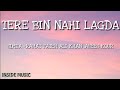 Tere Bin Lyrics Simmba Ranveer Singh Saara Ali Khan Tanishq B Rahat Fateh Ali Khan Asees K