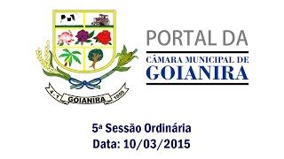 preview picture of video 'Câmara de Goianira - 5ª Sessão Ordinária - 10/03/2015'