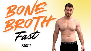 Road To 8% Body Fat - Day #44: Bone Broth Fast Pt. 1