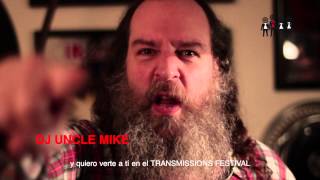 DJ UNCLE MIKE Transmissions Festival