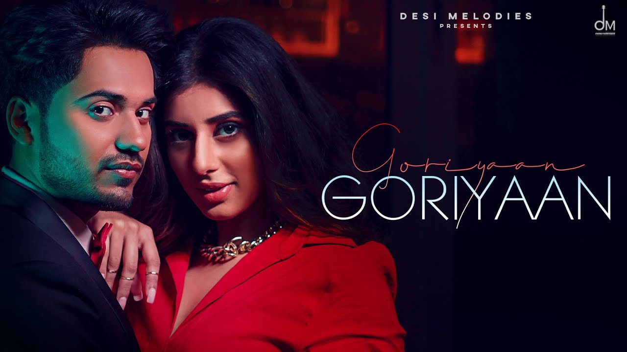 GORIYAAN GORIYAAN LYRICS - ROMAANA - JASMIN BAJWA