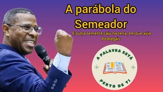 Pr Osiel Gomes - A parábola do Semeador