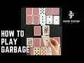 How To Play Garbage (Card Game) - Gather Together Games How To Play Garbage (Card Game)