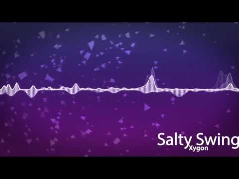Xygon - Salty Swing (Salty Phish)