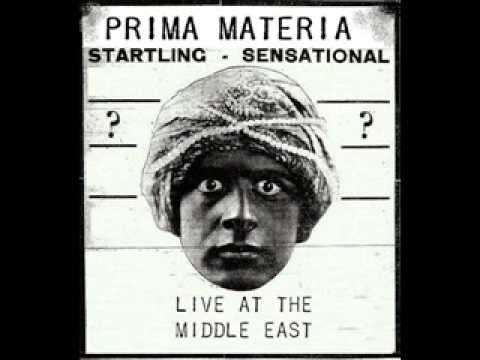 Prima Materia: Live at the Middle East
