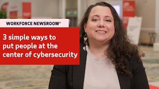 3 simple ways to put people at the center of cybersecurity