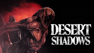 Desert Shadows | Official Trailer | Horror Brains