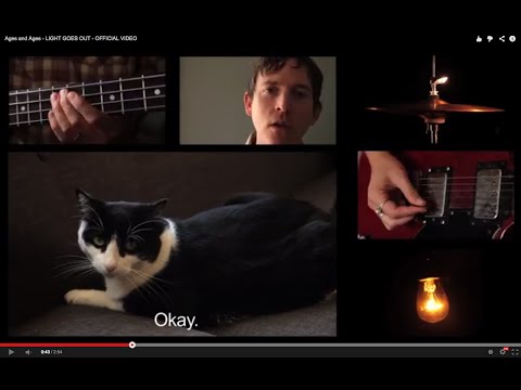 Ages and Ages - LIGHT GOES OUT - OFFICIAL VIDEO