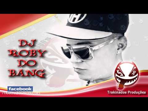 Mc's Julio JL, Mano Vitinho, Da Sul, Cob (DjRobyDoBang)