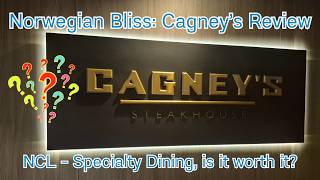 NCL Bliss - Cagney's Steakhouse: Is This The Best Ribeye on any cruise ship?
