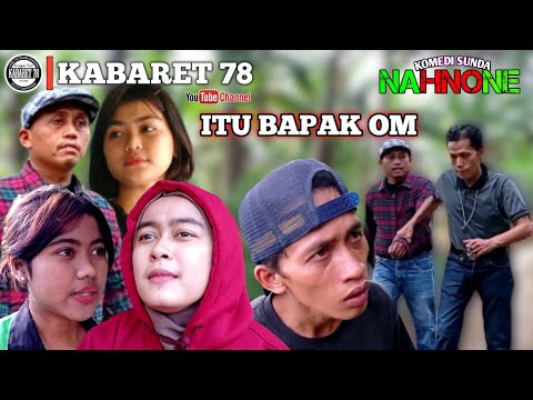 itu-bapak-om-nahnone-feat-kabaret78-nhn-26
