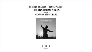Charles Bradley - Stay Away (Instrumental)