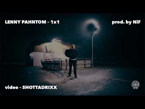 LENNY PHANTOM - 1x1 (prod. by NiF)