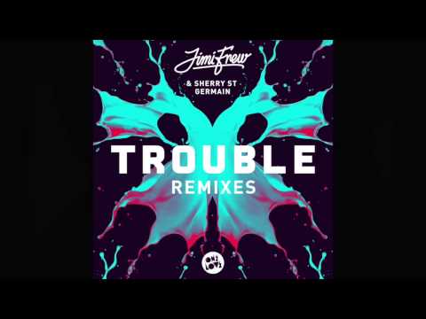 Jimi Frew - Trouble Ft Sherry St Germain (Djuro Remix)