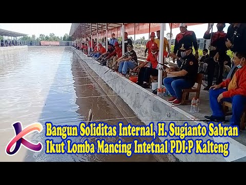 BANGUN SOLIDITAS INTERNAL, H  SUGIANTO SABRAN IKUT LOMBA MANCING INTERNAL PDI P KALTENG