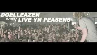 De Doelleazen - Live Yn Peasens (Dj Set)
