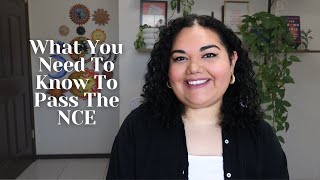 How To Pass The NCE | how to study, what you need to know, strategies, study materials