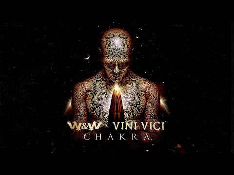 W&W x Vini Vici - Chakra (Official Video) thumnail