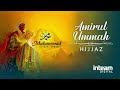 HIJJAZ Amirul Ummah Official Lyric Video OST Muhammad Utusan Terakhir